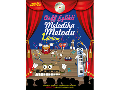 Orff Eşlikli Melodika Metodu